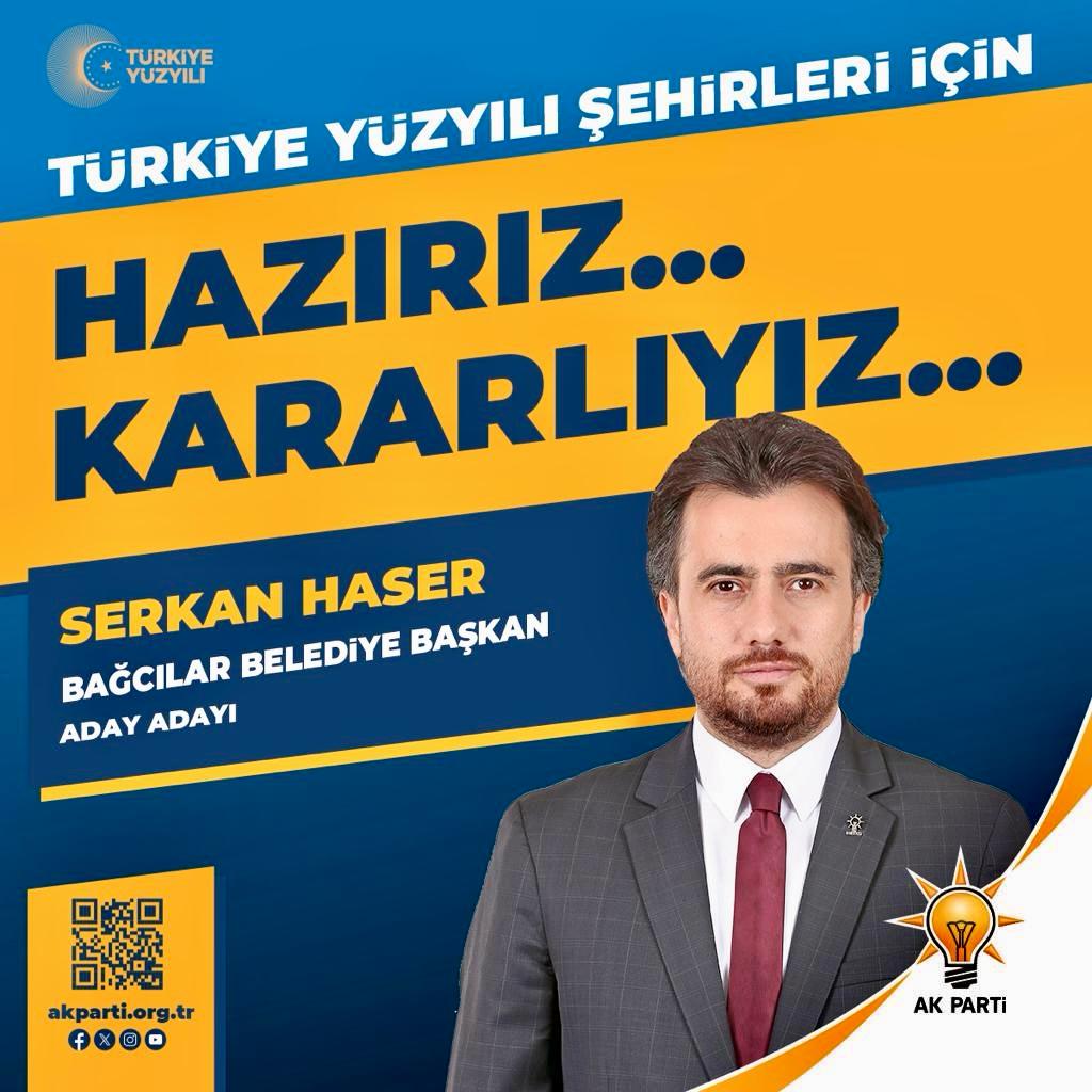 SERKAN HASER AK PARTİ BAĞCILAR BELEDİYE BAŞKAN ADAY ADAYI OLDU