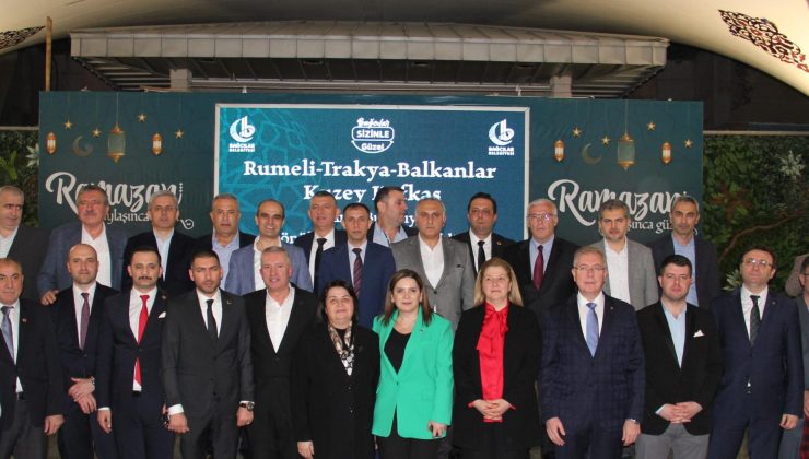 TRAKYALILAR VE BALKAN TÜRKLERİ İFTARDA BULUŞTU